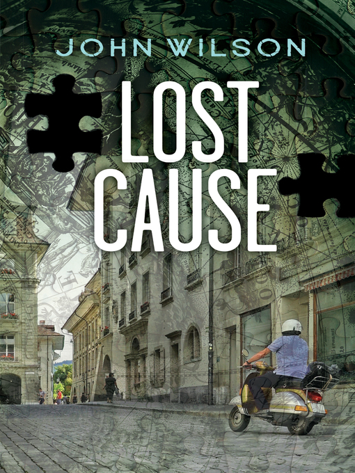Title details for Lost Cause by John Wilson - Wait list